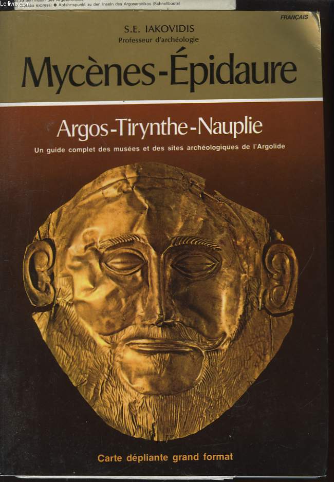 Mycnes-Epidaure. Argos - Tirynthe - Nauplie.
