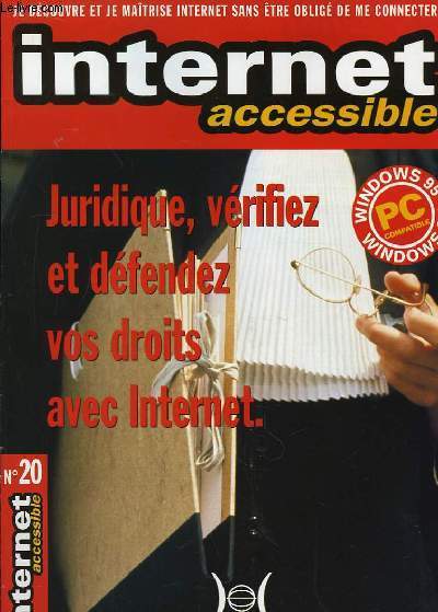 Internet Accessible N20 : Juridique, vrifiez et dfendez vos droits avec Internet.