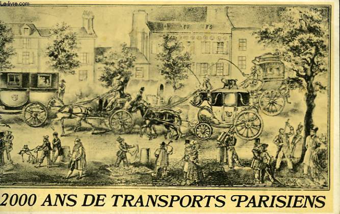 2000 ans de transports parisiens.