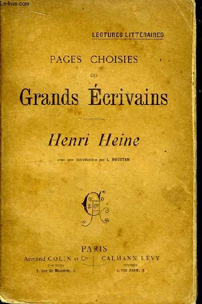 Pages choisies des Grands Ecrivains. Henri Heine.