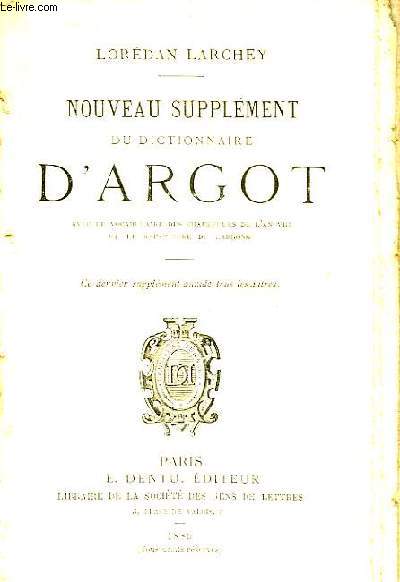 Nouveau Supplment du Dictionnaire d'Argot.