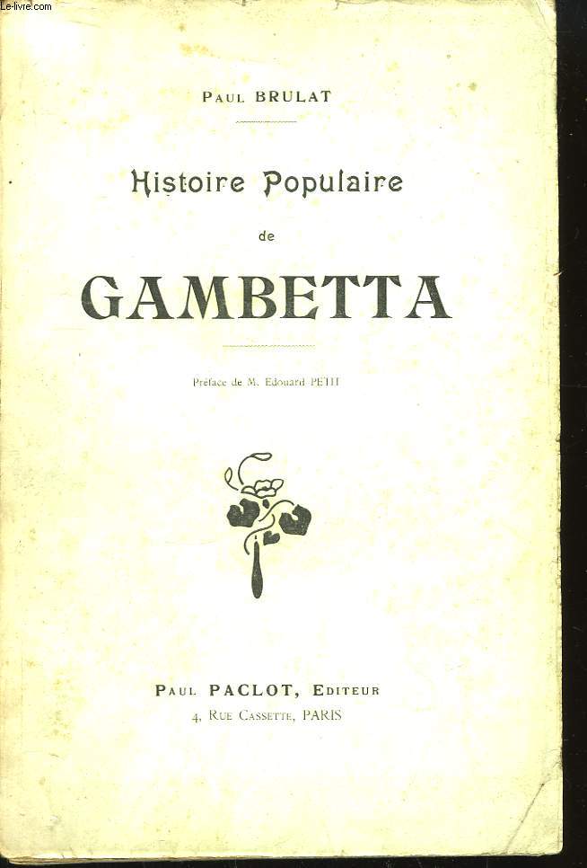 Histoire Populaire de Gambetta.