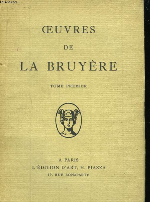 Oeuvres de La Bruyre. Tome 1er.