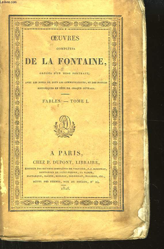 Oeuvres compltes de La Fontaine. TOME 1, Fables 1re partie.