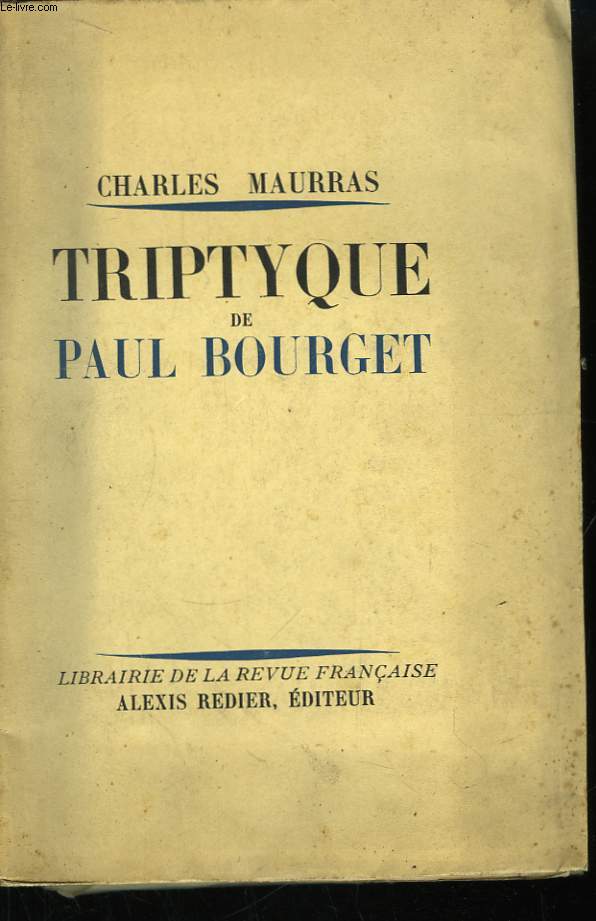 Triptyque de Paul Bourget.