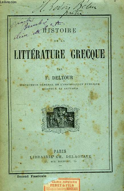 Histoire de la Littrature Grecque. 2nd fascicule.