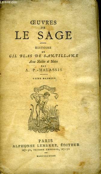 Oeuvres de Le Sage. Histoire de Gil Blas de Santillane. TOME 1er