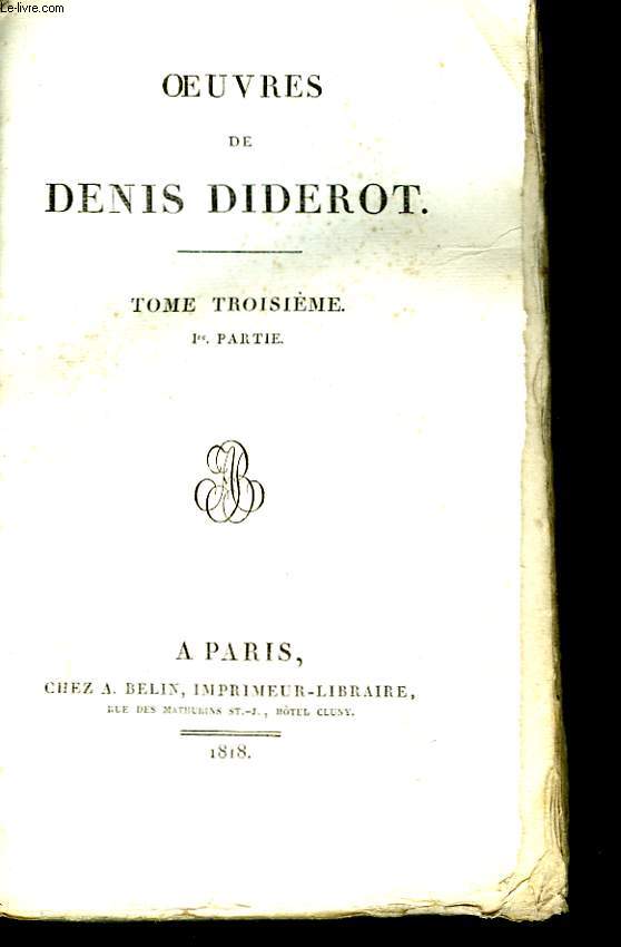 Oeuvres de Denis Diderot. TOME III, 1re partie : Dictionnaire Encyclopdique Journaliste - Zend Avesta