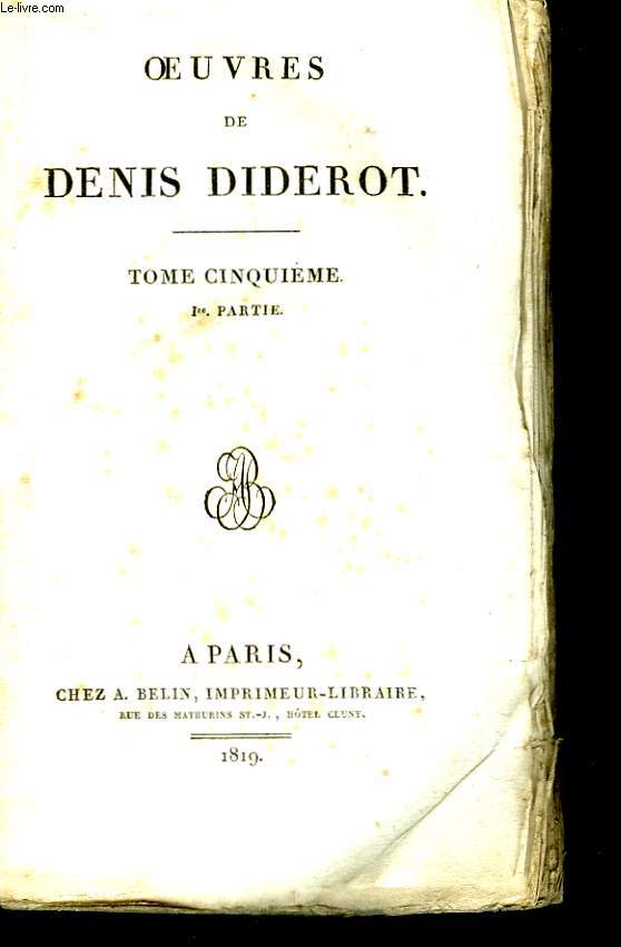 Oeuvres de Denis Diderot. TOME V, 1re partie. Romans