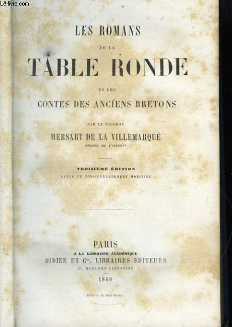 Les romans de la Table Ronde, et les contes des anciens bretons.