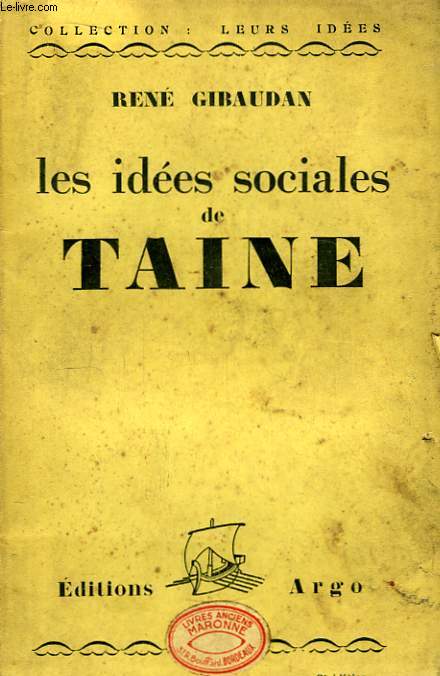Les ides sociales de Taine.