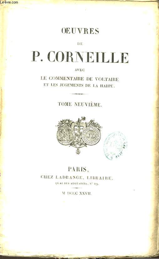 Oeuvres de P. Corneille. TOME 9