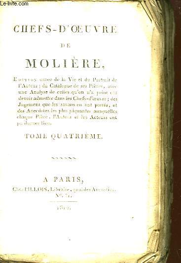 Chefs d'Oeuvre de Molire. TOME IV