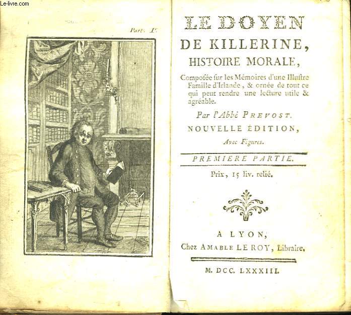 Le Doyen de Killerine, Histoire Morale. Tomes 1 et 2, en un seul volume.
