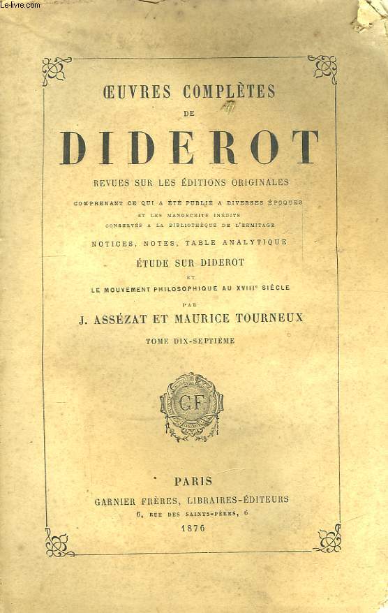 Oeuvres Compltes de Diderot. TOME XVII : Encyclopdie, Raison - Zend-Avesta