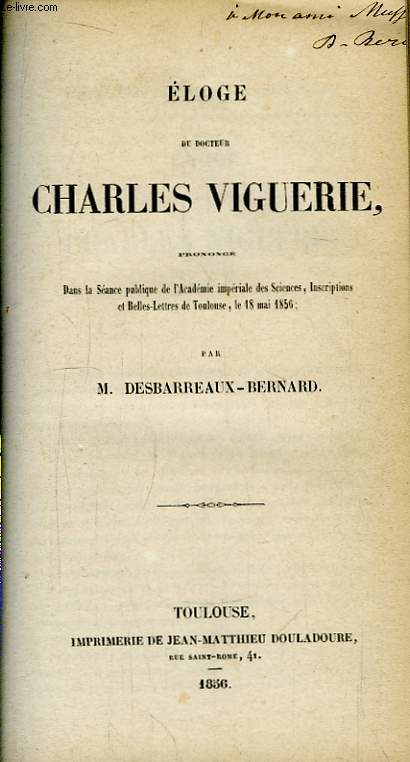 Eloge du Docteur Charles Viguerie.