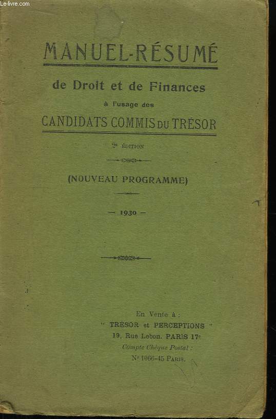 Manuel-Rsum de Droit et de Finances,  l'usage des candidats commis du Trsor.