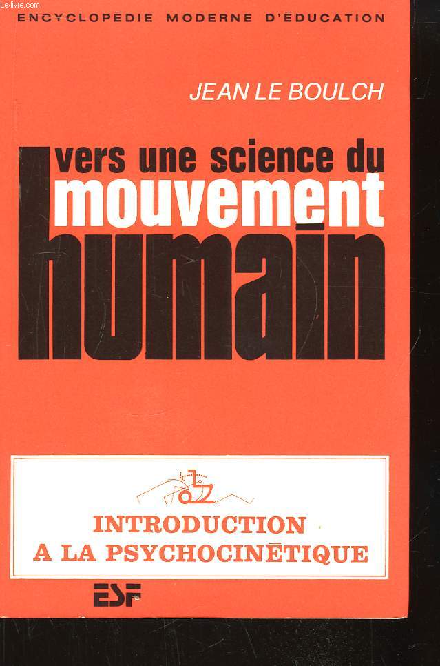 Vers une science du mouvement humain.