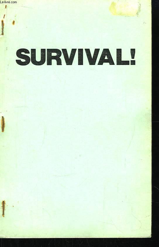Survival !