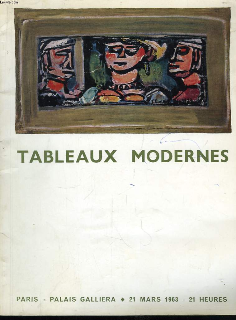 Catalogue de Vente aux Enchres publiques, de Tableaux Modernes, d'Aquarelles, de Dessins et de Gouaches.