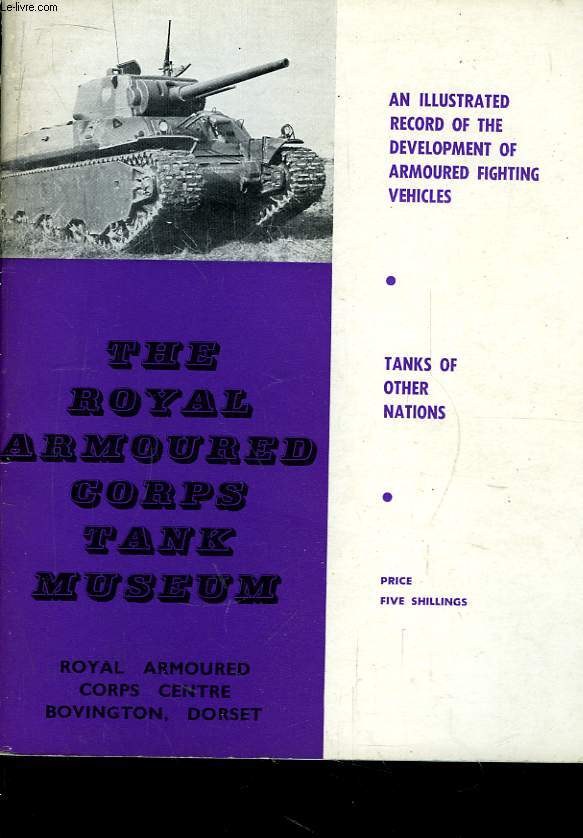 The Royal Armoured Corps Tank Museum.