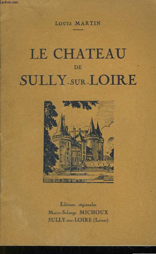 Le chteau de Sully-sur-Loire