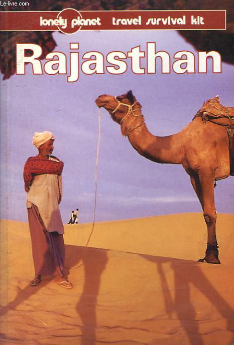 Rajasthan a Lonely Planet travel survival kit.