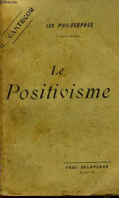 Le Positivisme.