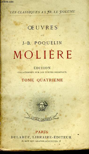 Oeuvres de J.B. Poquelin Molire. TOME 3