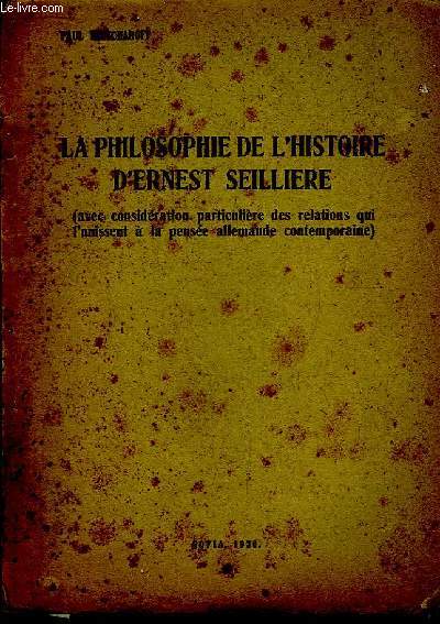 La philosophie de l'histoire d'Ernest Seillire