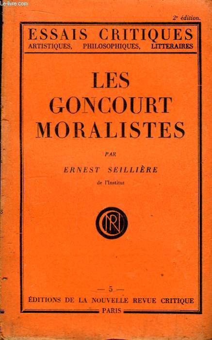 Les Goncourt Moralistes.