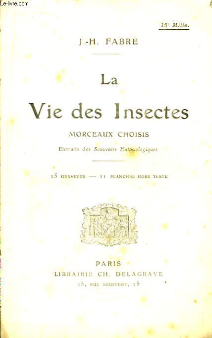 La Vie des Insectes.