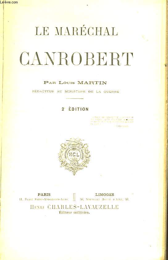 Le Marchal Canrobert