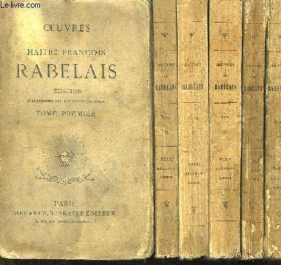 Oeuvres de Maitre Franois Rabelais. En 6 TOMES