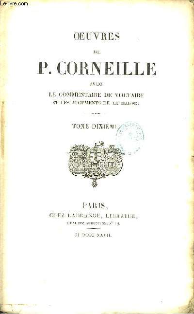 Oeuvres de P. Corneille. TOME 10