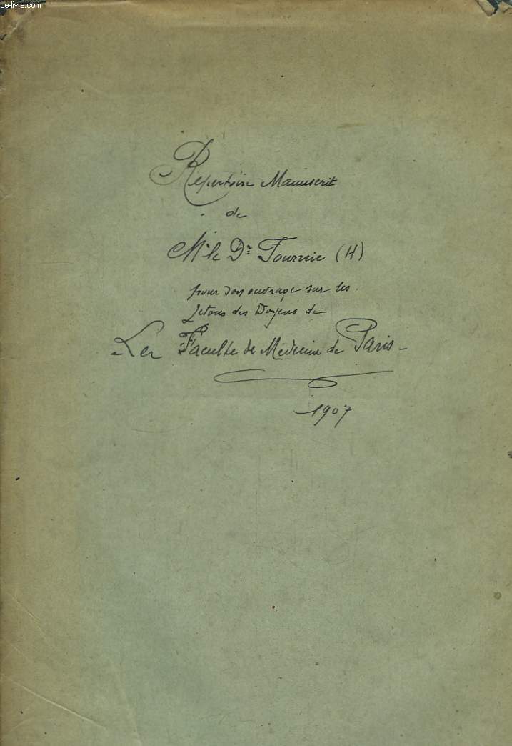 Rpertoire manuscrit original, de M. le Dr Fournie H. pour son ouvrage sur les Jetons des Doyens de la Facult de Mdecine de Paris.