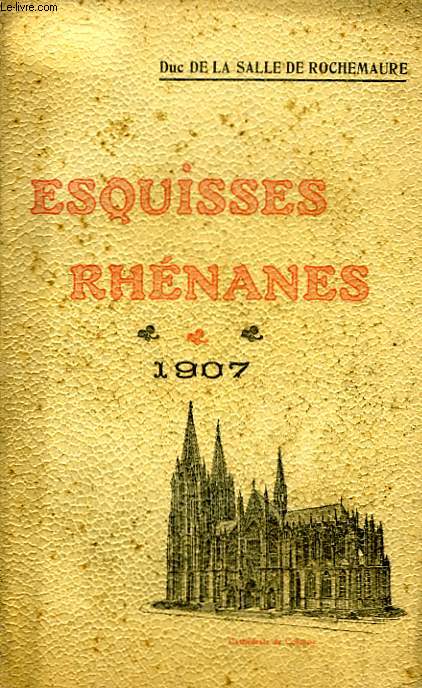 Esquisses Rhnanes 1907