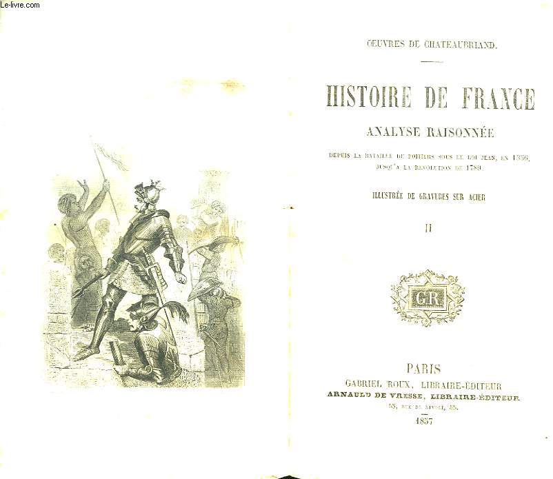 Histoire de France. Analyse raisonne. TOME II