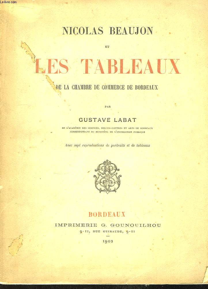 Nicolas Beaujon et les Tableaux de la Chambre de Commerce de Bordeaux.