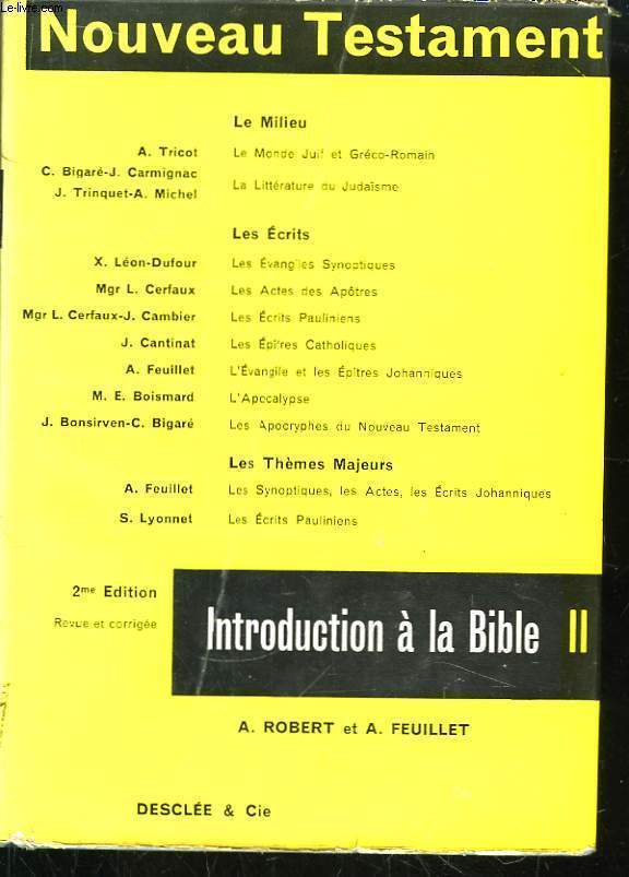 Introduction  la Bible. TOME II : Nouveau Testament