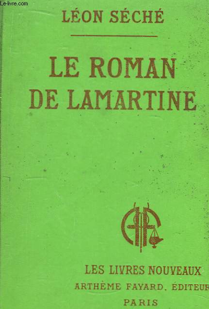 Le roman de Lamartine.