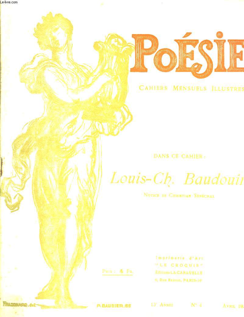 Posie. Cahiers mensuels illustrs. N4 - 13 me anne : Louis-Ch. Baudouin