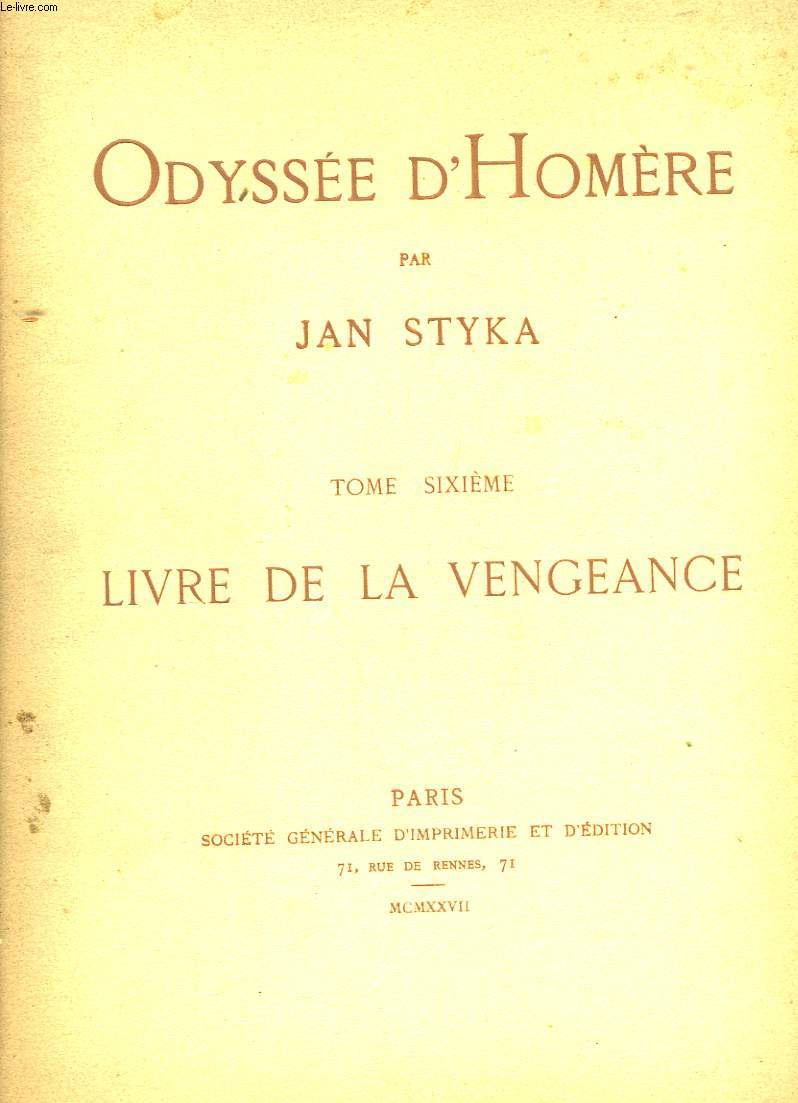 Odysse d'Homre. TOME VI : Livre de la vengeance