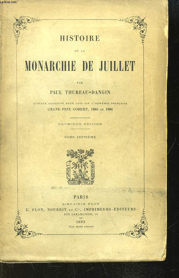 Histoire de la Monarchie de Juillet. TOME 7