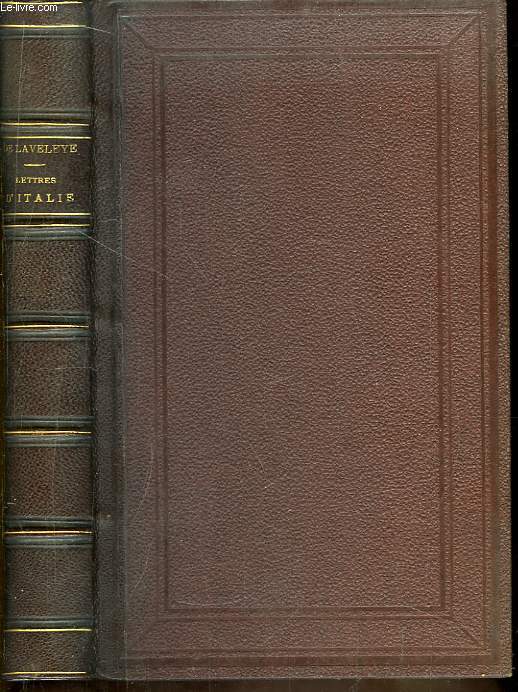 Lettres d'Italie. 1878 - 1879