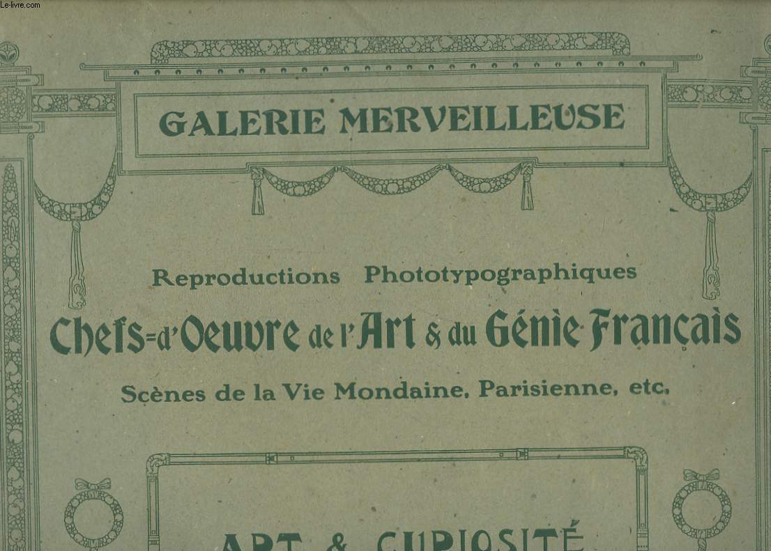 Reproductions Phototypographiques. Chefs-d'Oeuvre de l'Art & du Gnie Franais. Scnes de la Vie Mondaine, Parisienne, etc.. Art & Curiosit