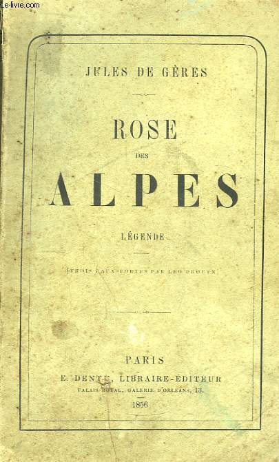 Rose des Alpes.