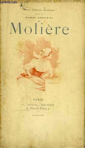 Oeuvres Compltes de Molire. TOME VIII : Monsieur de Pourceaugnac, Mlicerte, Le Sicilien, La Comtesse d'Escarbagnas