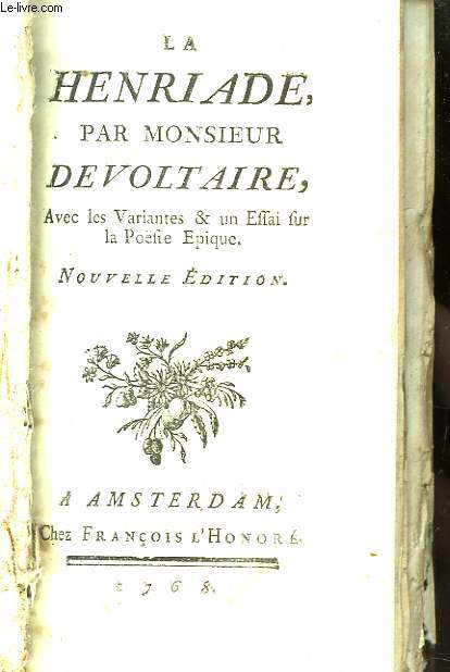 La Henriade par Monsieur de Voltaire.