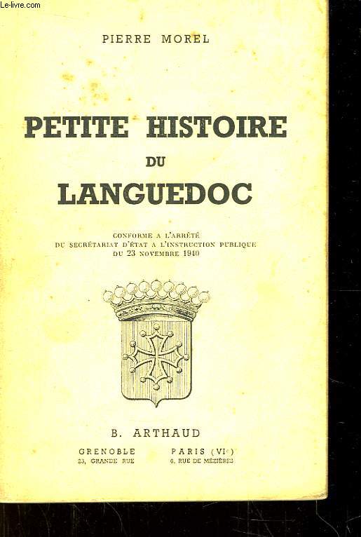 Petite Histoire du Languedoc.